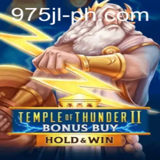 Unleashing the Thrills of TempleofThunderIIBonusBuy